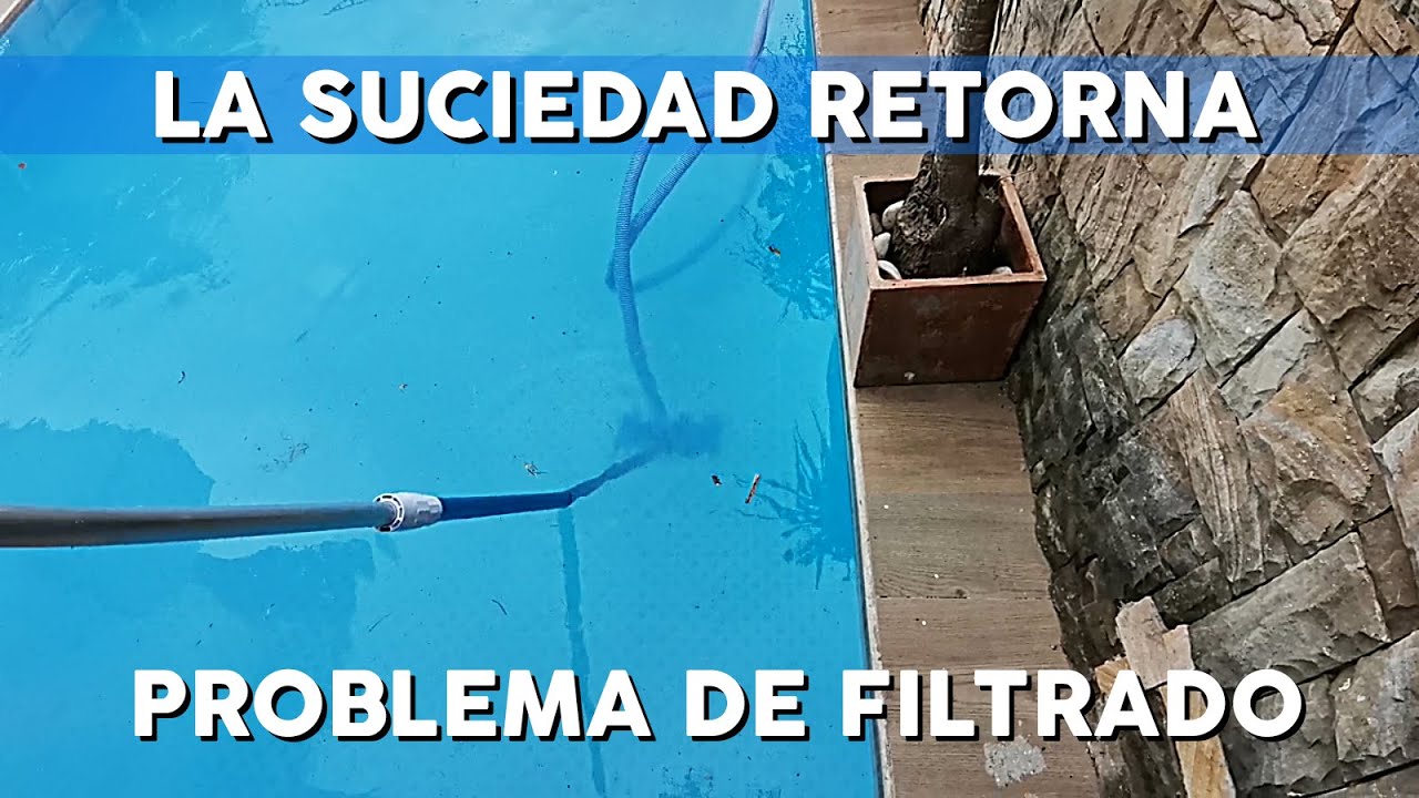 ¿Qué hacer si la piscina tiene arena en el fondo?